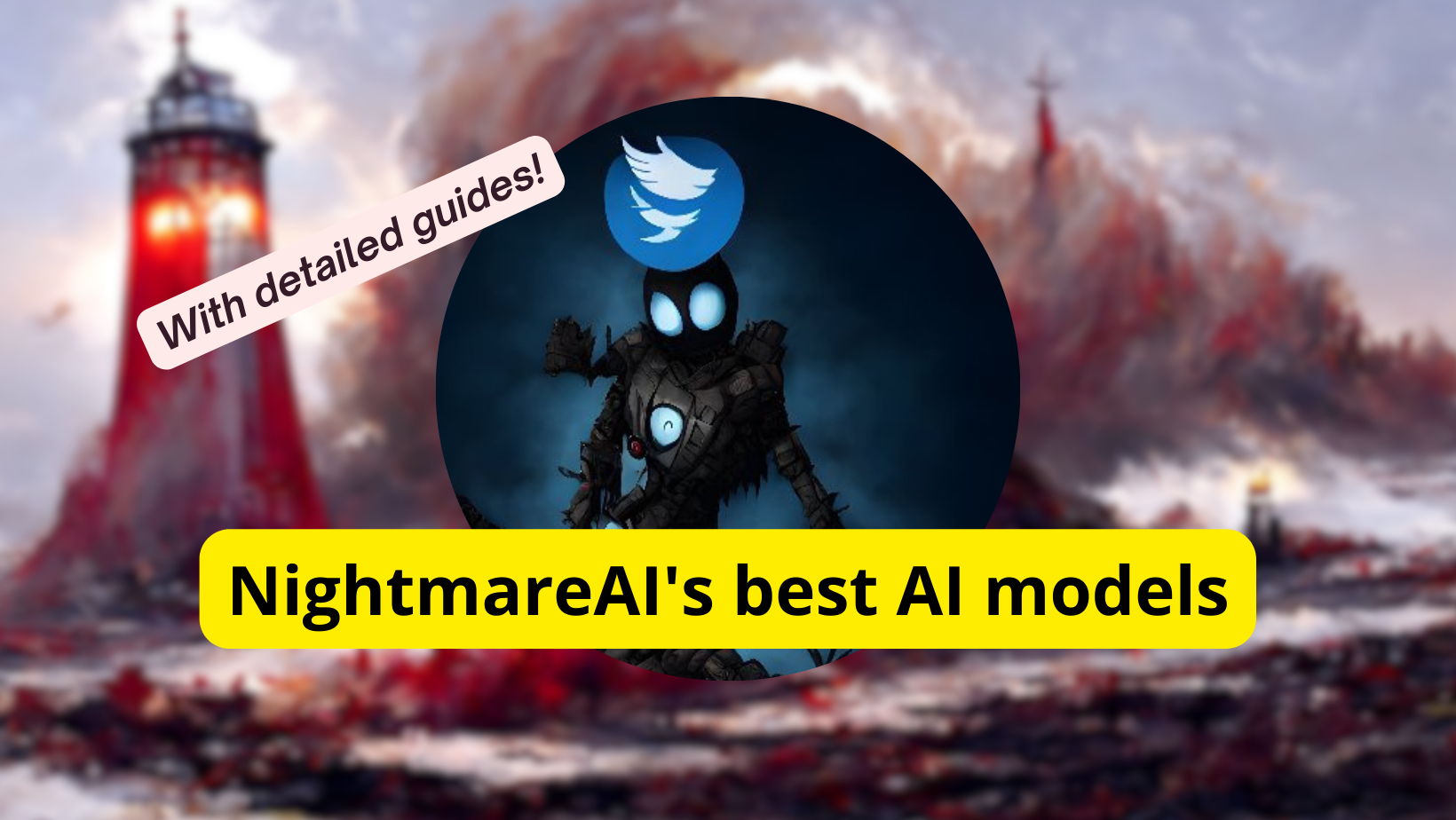 Nightmareai s best ai models
