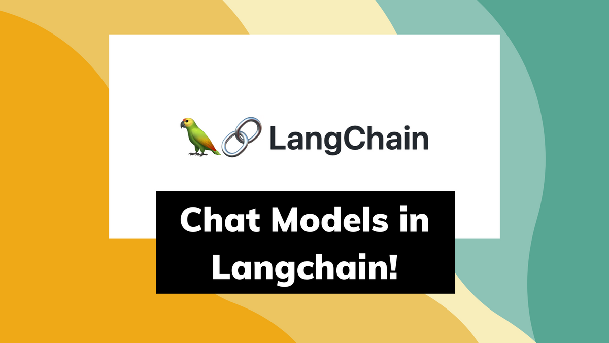 LangChain Chat Models: An Overview